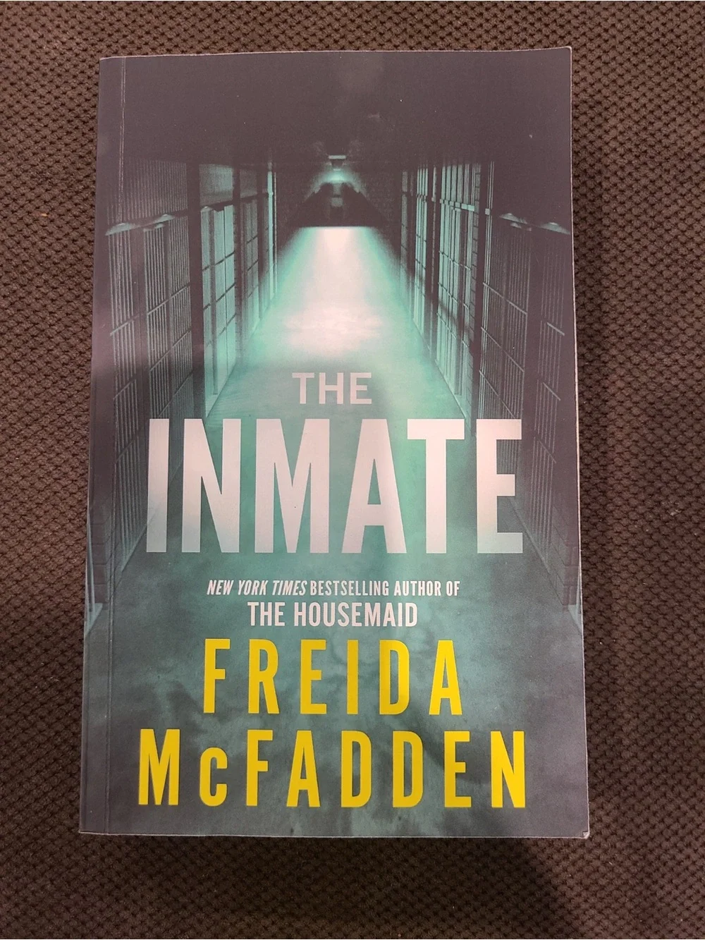 The Inmate by Freida McFadden Book